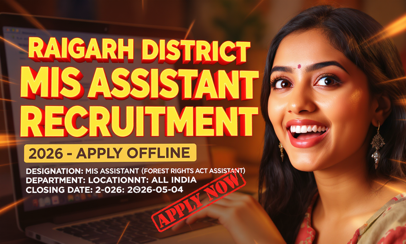 Raigarh District MIS Assistant Recruitment 2026