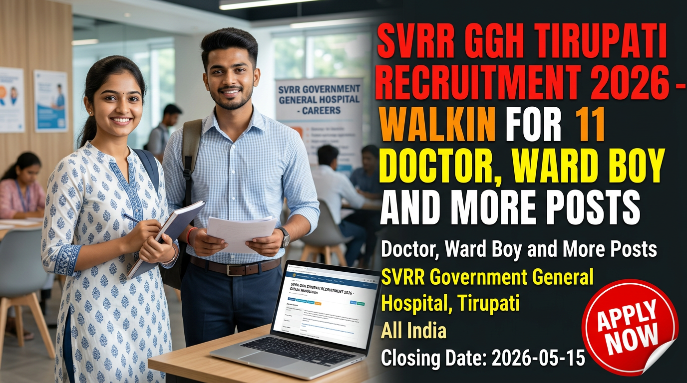 SVRR Government General Hospital Tirupati recruitment