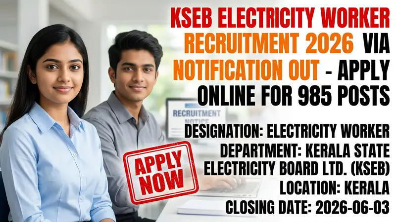 KSEB Electricity Worker Recruitment 2026 Kerala PSC Notification