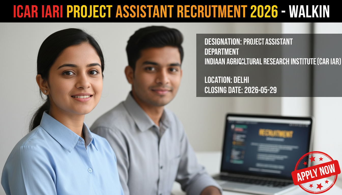 ICAR IARI Project Assistant recruitment