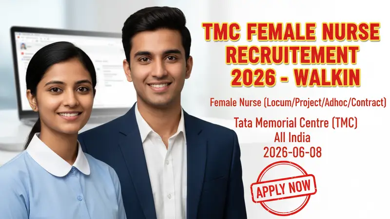 TMC Female Nurse Recruitment 2026 walk-in interview notification