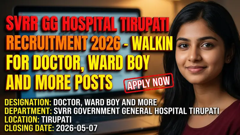 SVRR Government General Hospital Tirupati recruitment