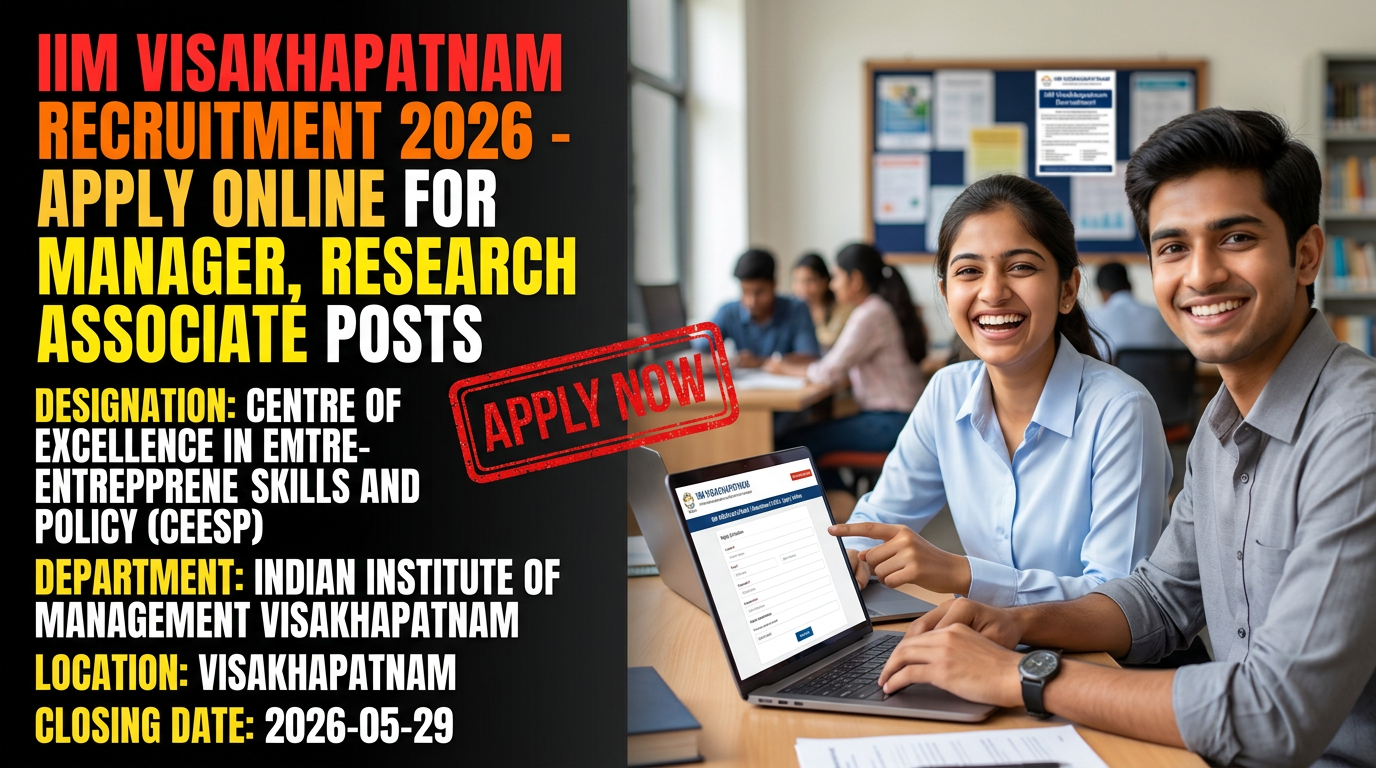 IIM Visakhapatnam Manager and Research Associate Recruitment 2026