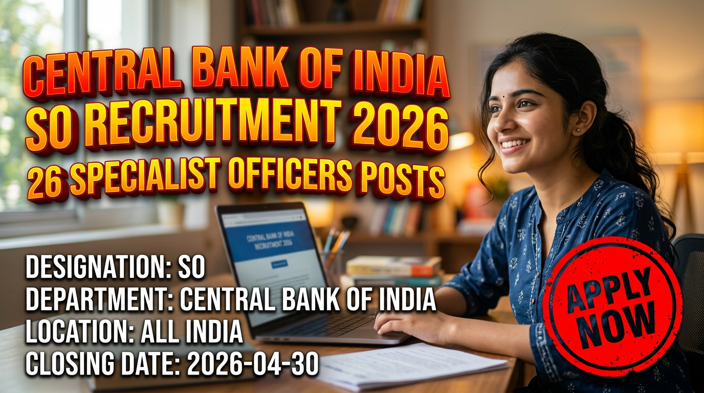 Central Bank of India Specialist Officer Recruitment 2026