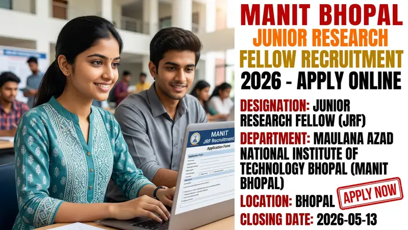 Maulana Azad National Institute of Technology Bhopal Junior Research Fellow recruitment