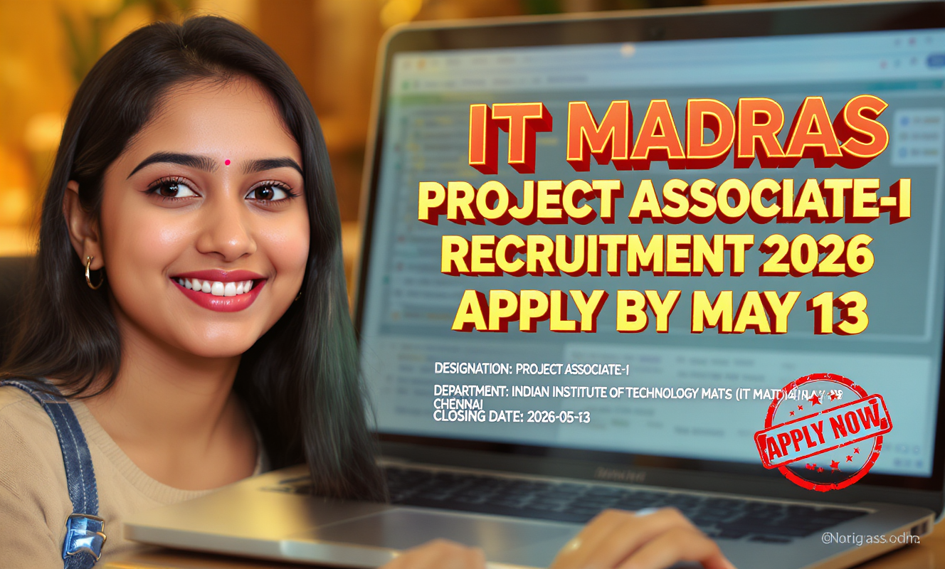 IIT Madras Project Associate-I recruitment