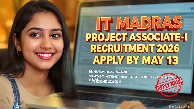 IIT Madras Project Associate-I recruitment