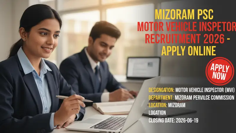 Mizoram PSC Motor Vehicle Inspector Recruitment 2026