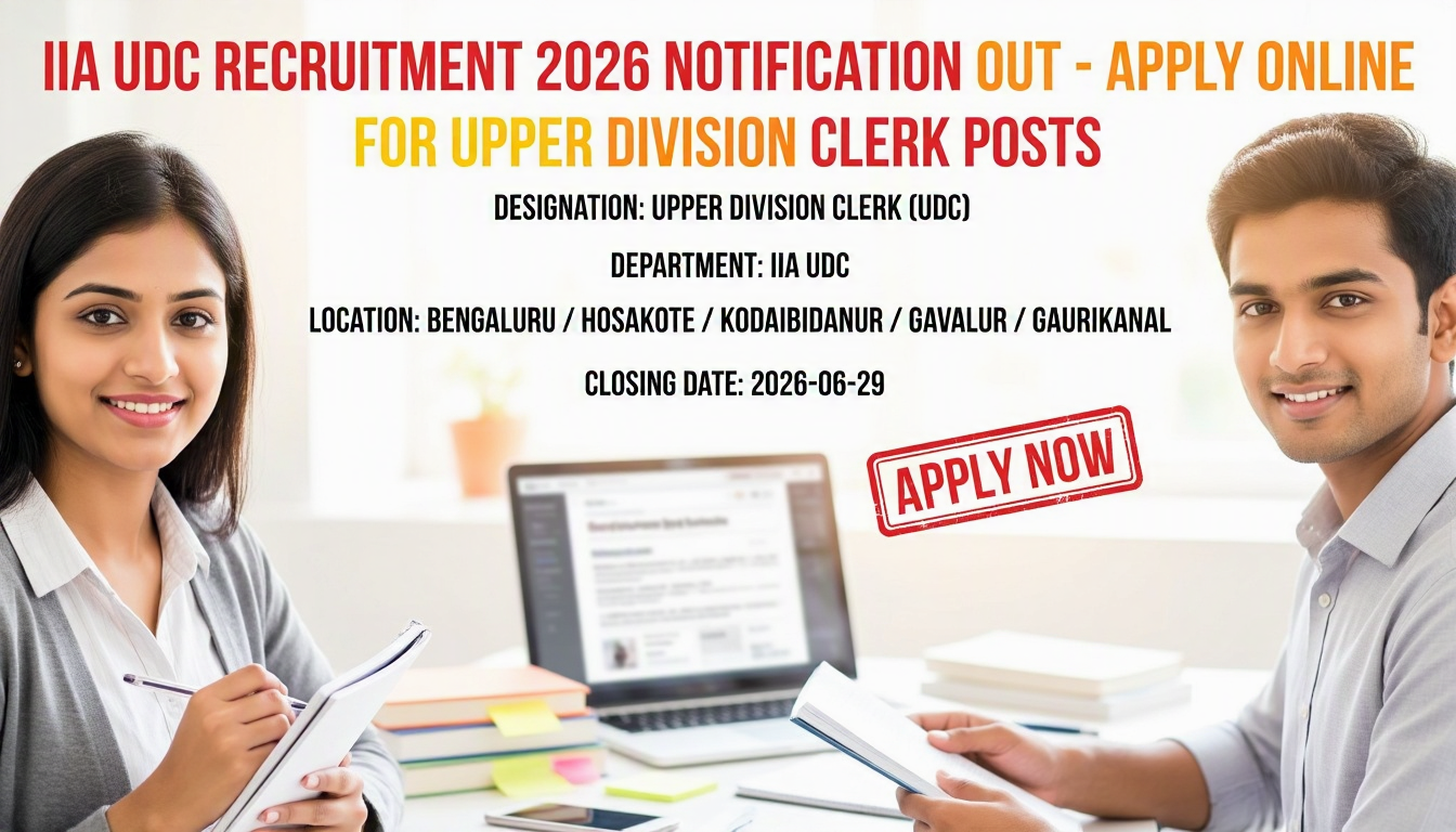IIA Upper Division Clerk Recruitment 2026 notification for 5 posts