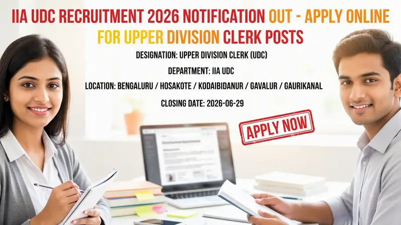 IIA Upper Division Clerk Recruitment 2026 notification for 5 posts