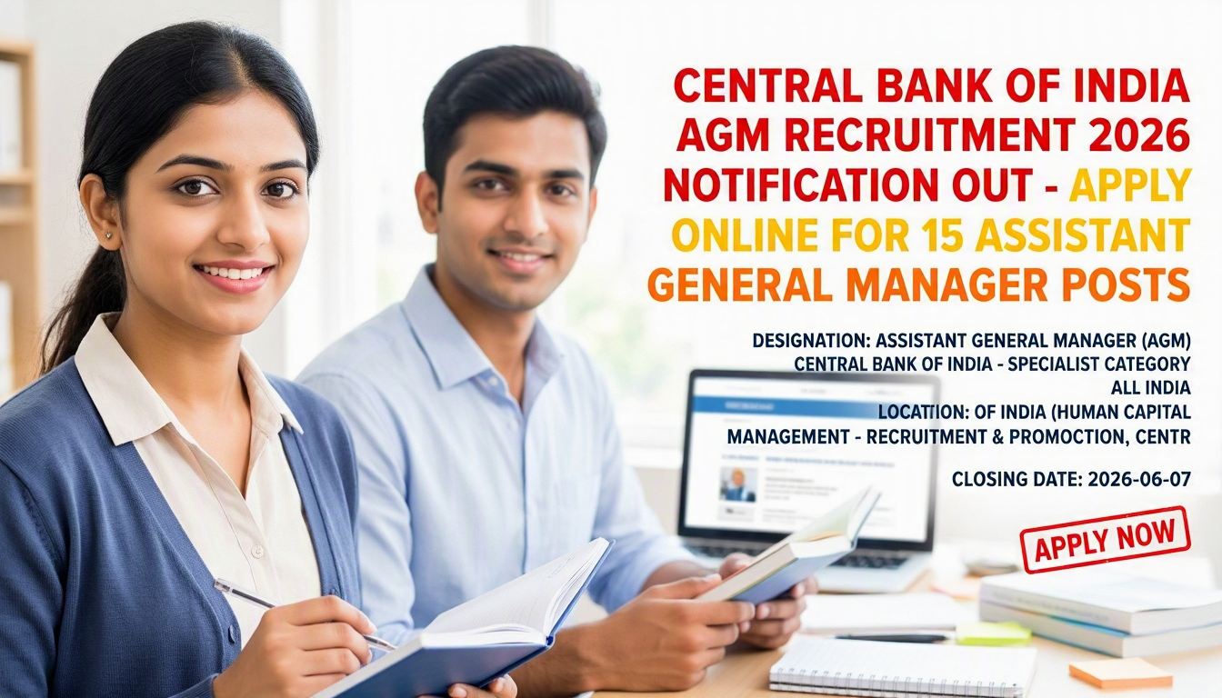 Central Bank of India Assistant General Manager Recruitment 2026 notification for 15 specialist…