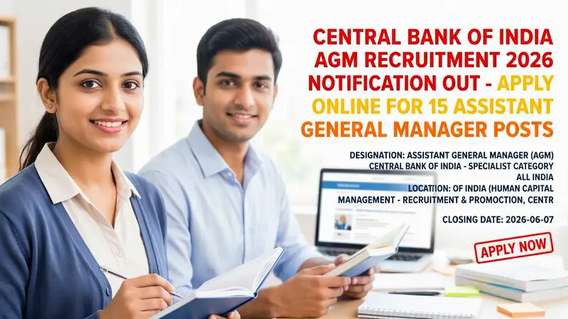 Central Bank of India Assistant General Manager Recruitment 2026 notification for 15 specialist…