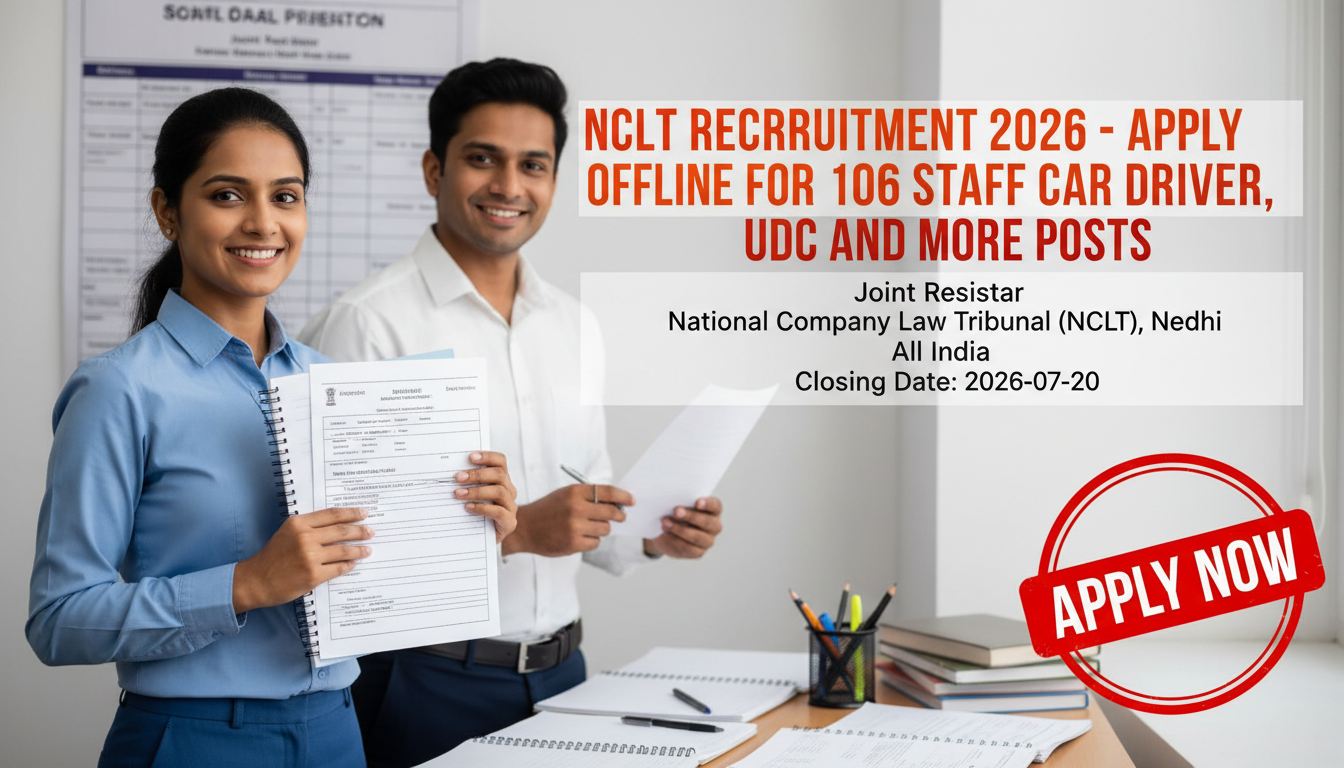 NCLT Recruitment 2026 notification for 106 deputation posts including Joint Registrar and UDC
