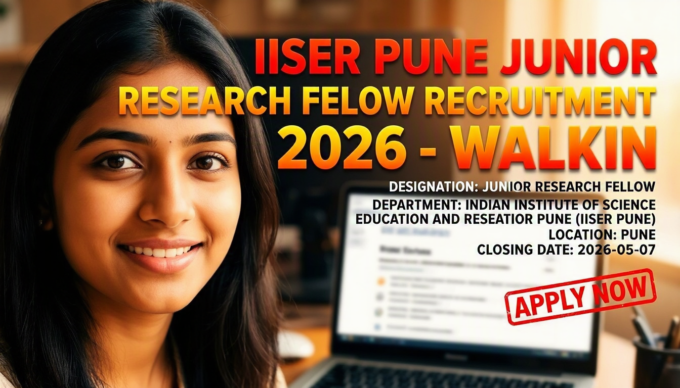IISER Pune Junior Research Fellow Recruitment 2026