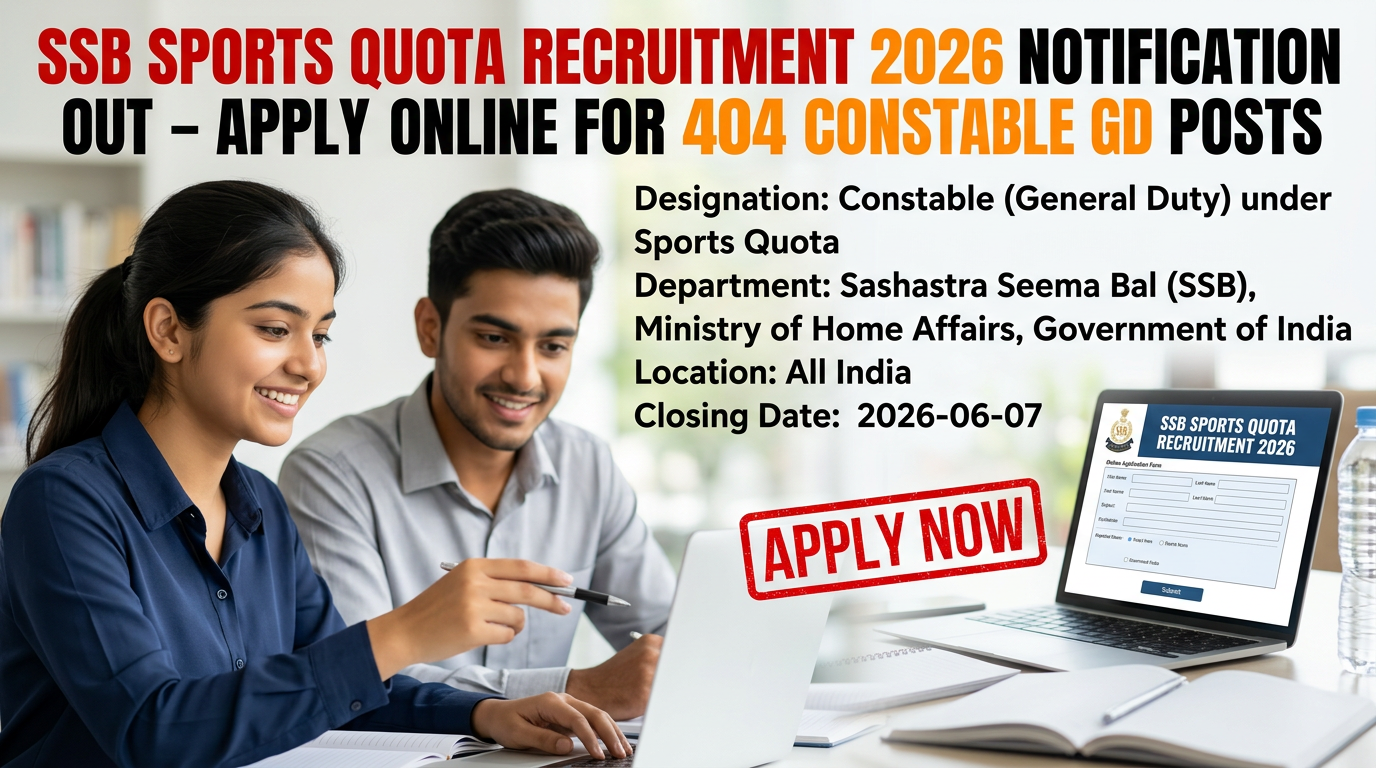 SSB Sports Quota Recruitment 2026 Constable GD notification