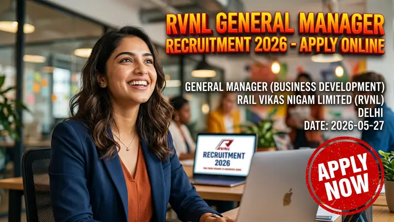 Rail Vikas Nigam Limited (RVNL) General Manager recruitment