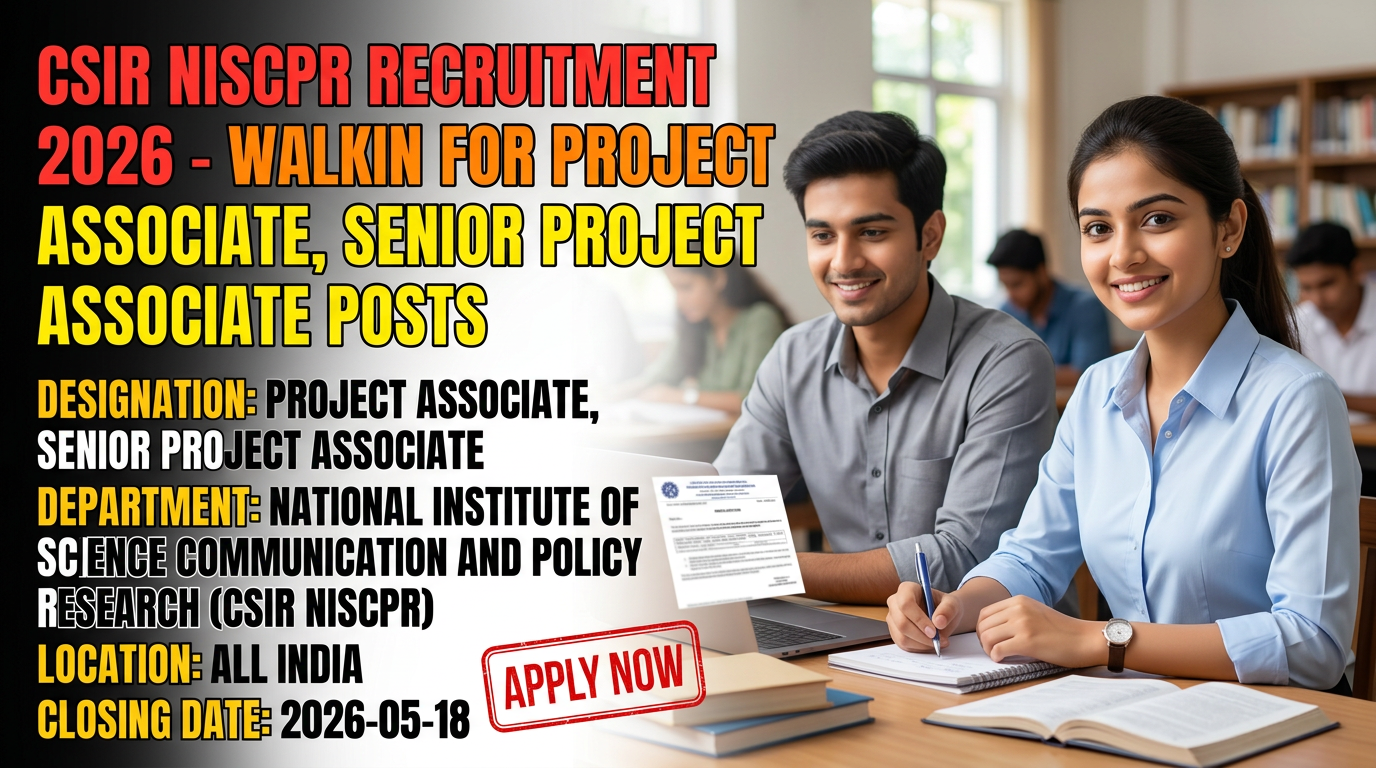 CSIR NIScPR Project Associate Recruitment 2026 notification for walk-in interview