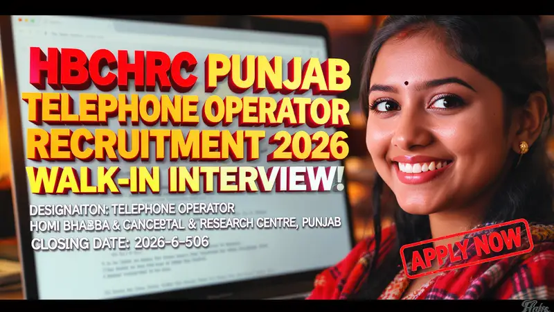 Homi Bhabha Cancer Hospital & Research Centre Punjab Telephone Operator recruitment