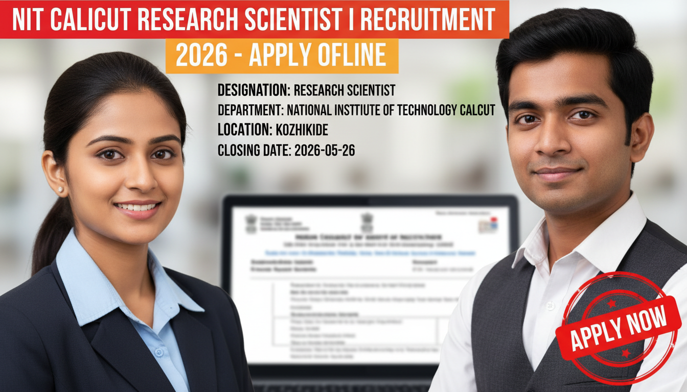 National Institute of Technology Calicut Research Scientist I recruitment