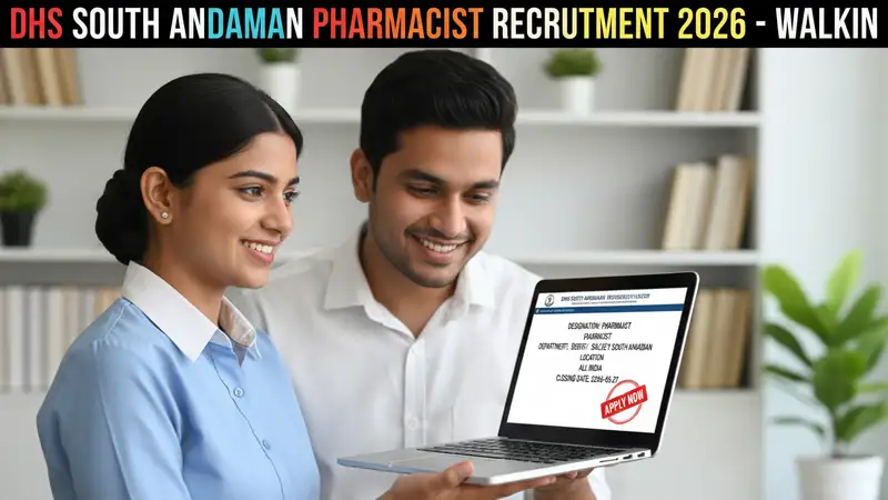 District Health Society South Andaman Pharmacist recruitment
