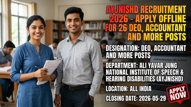 AYJNISHD Recruitment 2026 notification for DEO, Accountant and other posts