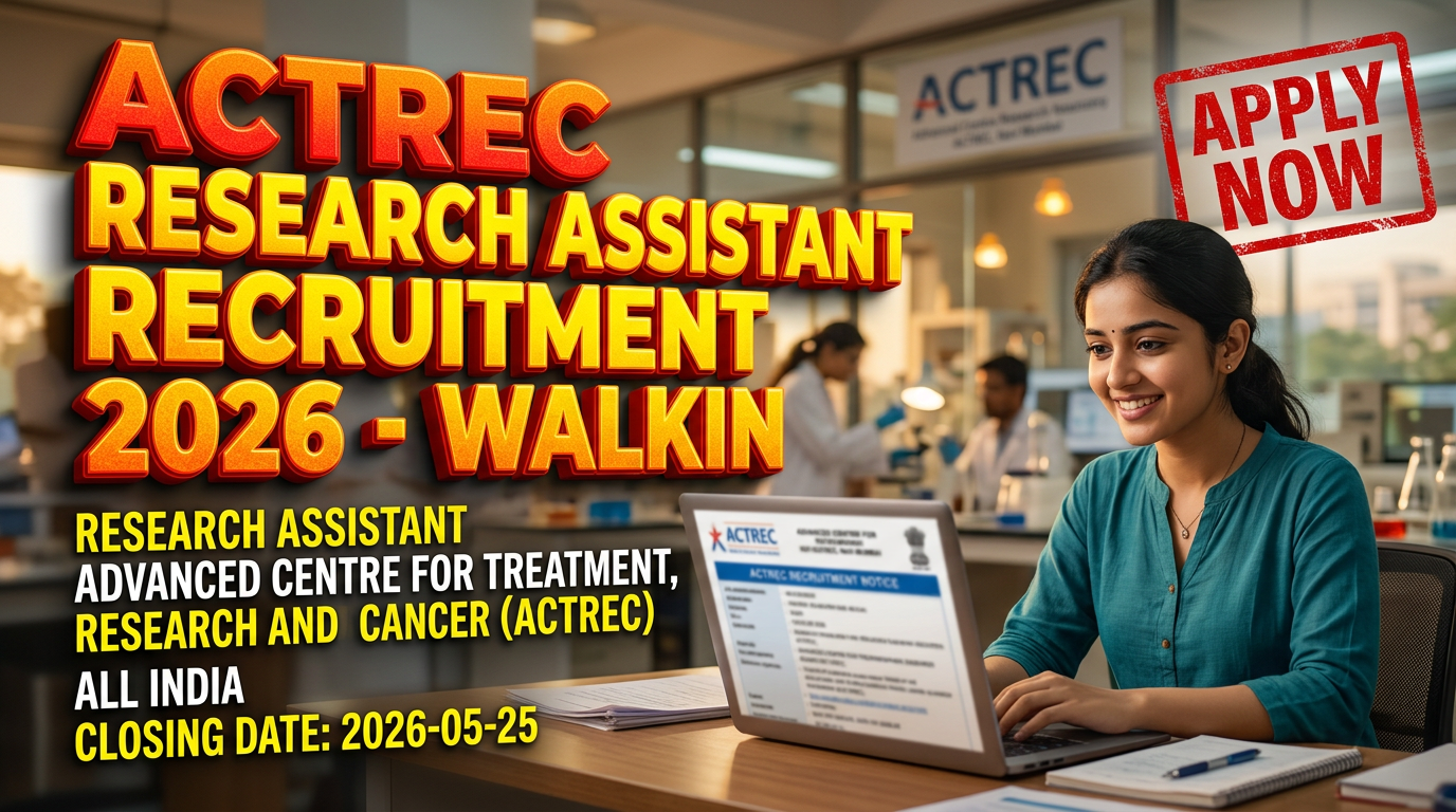ACTREC Research Assistant Recruitment 2026