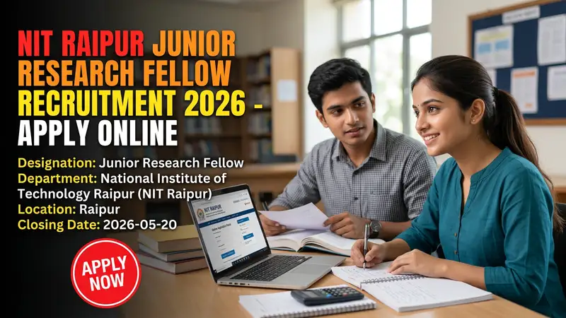 NIT Raipur Junior Research Fellow Recruitment 2026