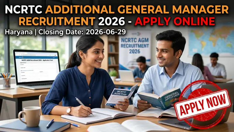 NCRTC Additional General Manager Recruitment 2026 notification for Haryana location