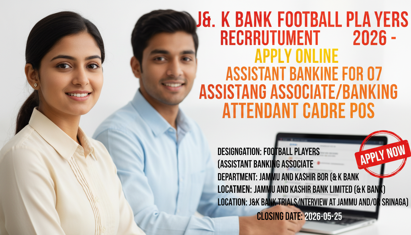 J&K Bank Football Players Recruitment 2026