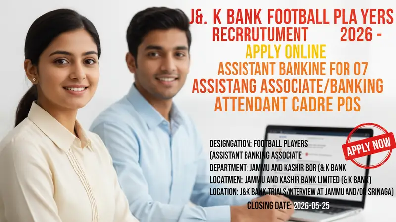 J&K Bank Football Players Recruitment 2026