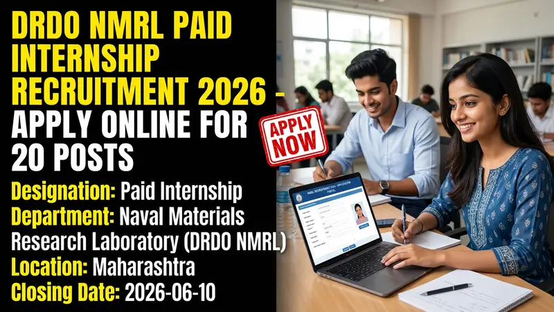 DRDO NMRL Paid Internship 2026 recruitment notification for 20 positions