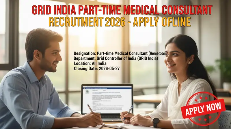 Grid Controller of India (GRID India) Part-time Medical Consultant recruitment