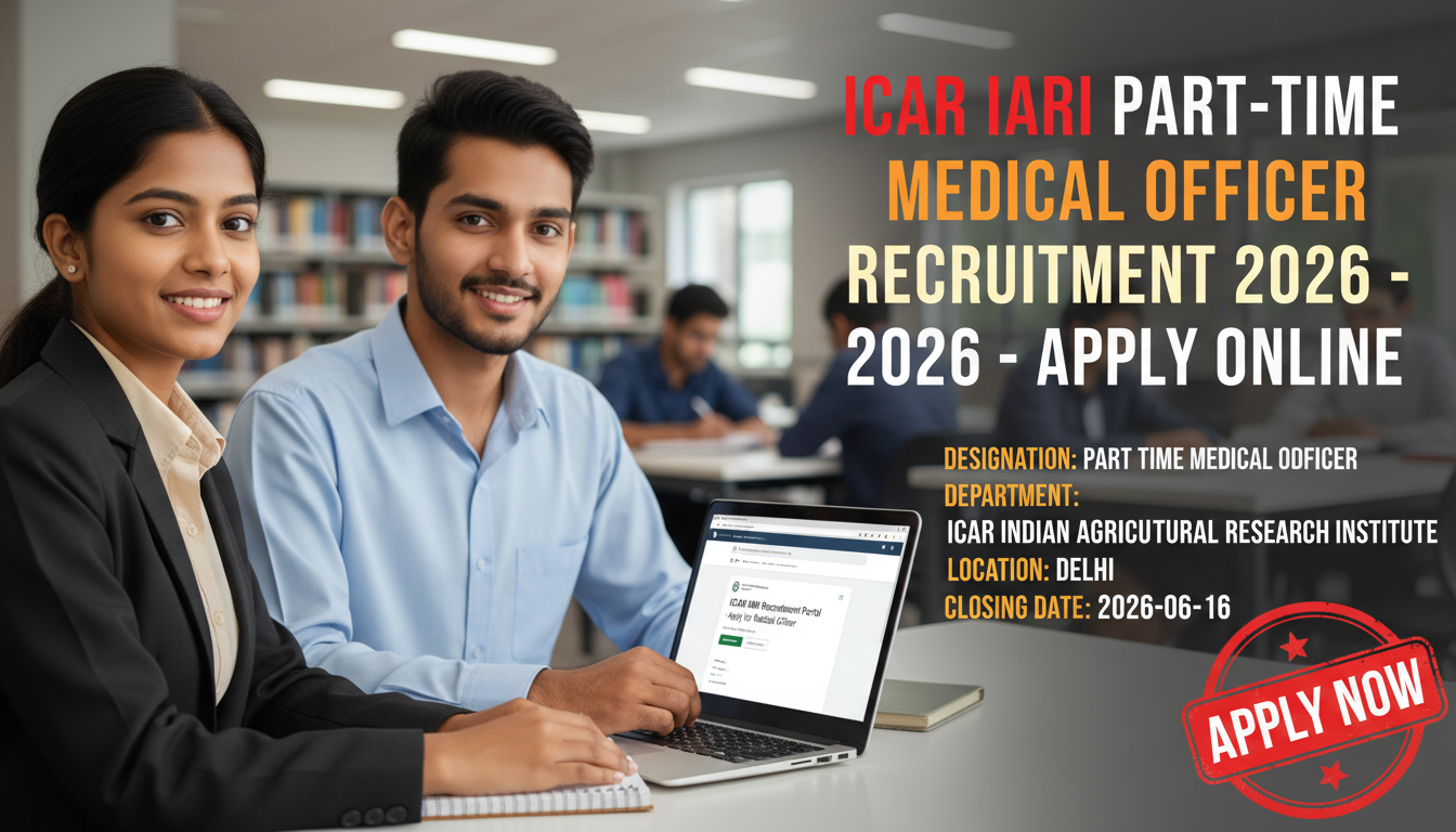 ICAR Indian Agricultural Research Institute Part-time Medical Officer recruitment