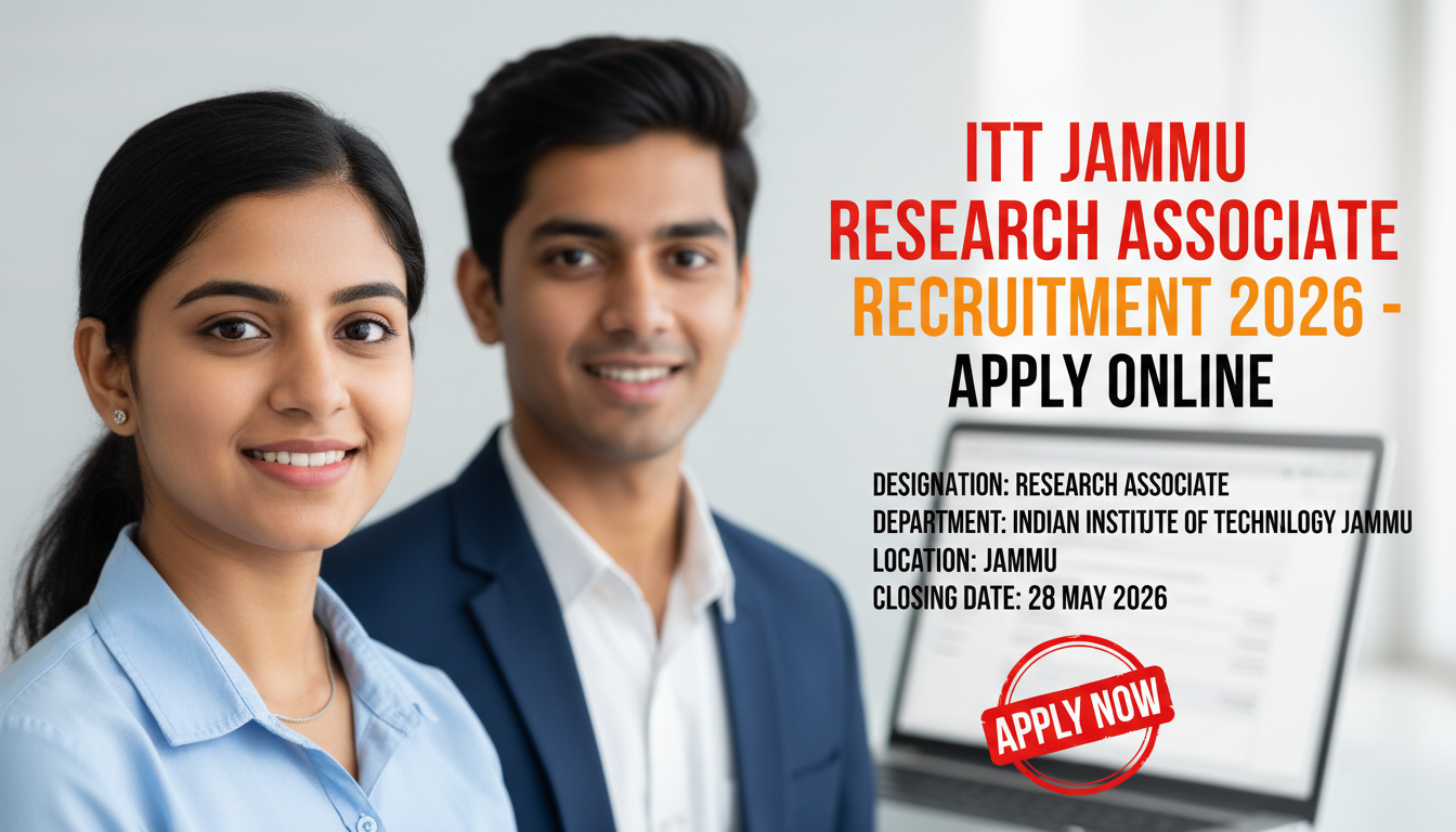 Indian Institute of Technology Jammu Research Associate recruitment