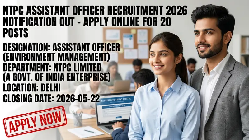 NTPC Assistant Officer Environment Management Recruitment 2026 notification