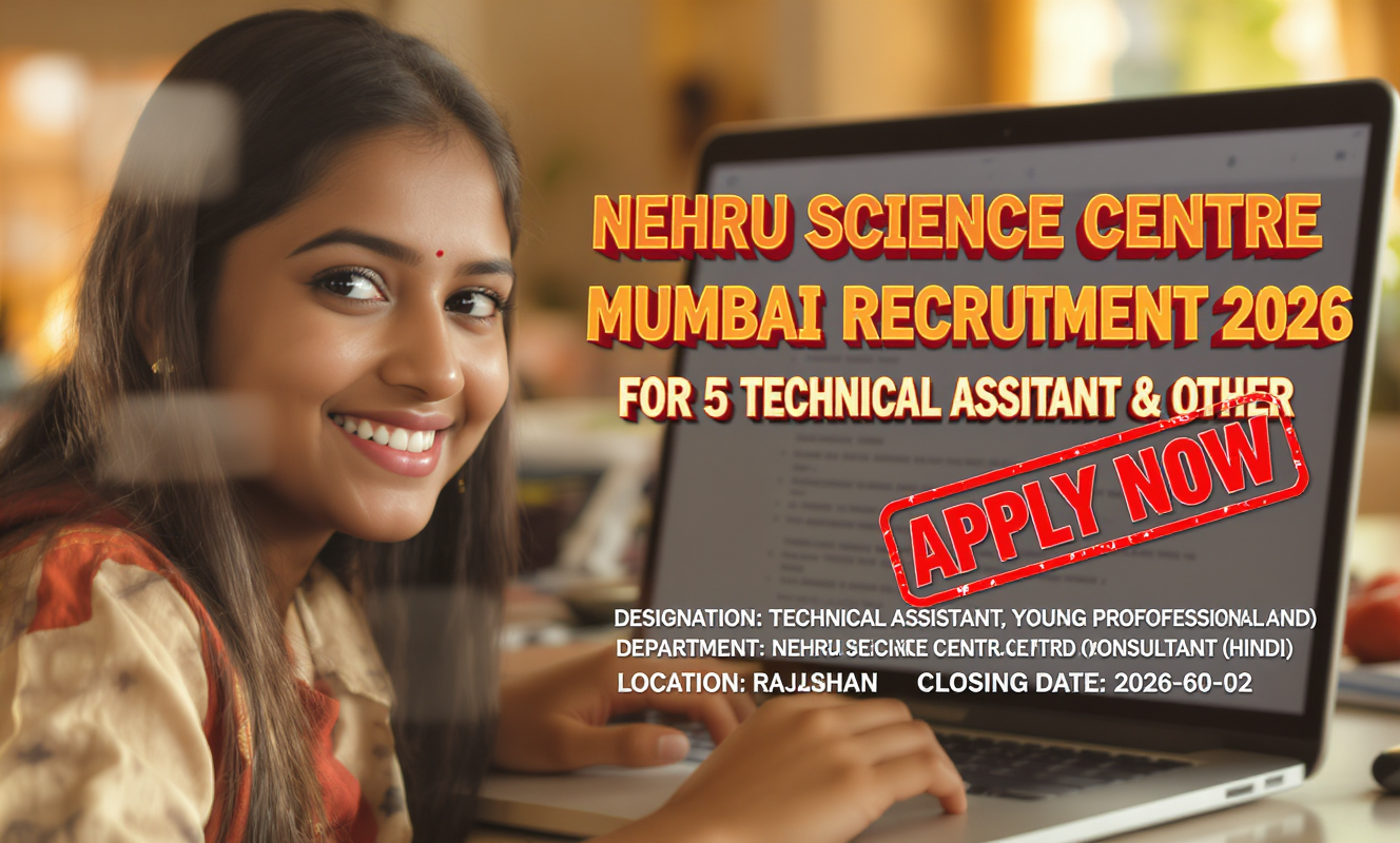 Nehru Science Centre Mumbai Recruitment 2026