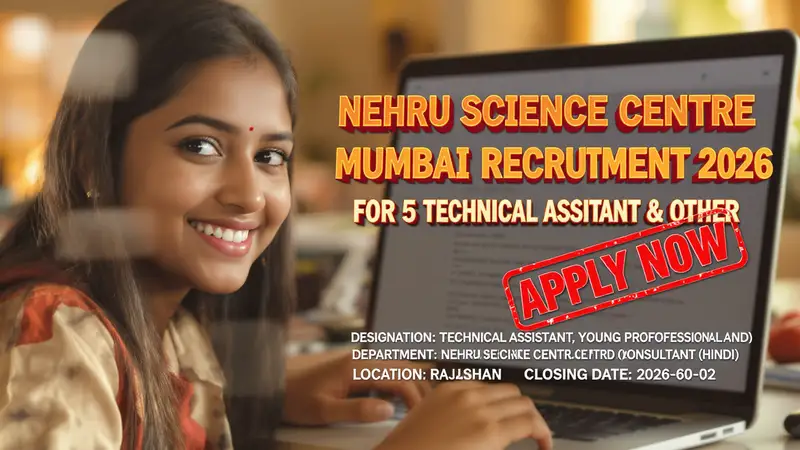 Nehru Science Centre Mumbai Recruitment 2026