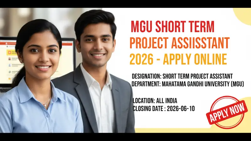 Mahatma Gandhi University (MGU) Short Term Project Assistant recruitment