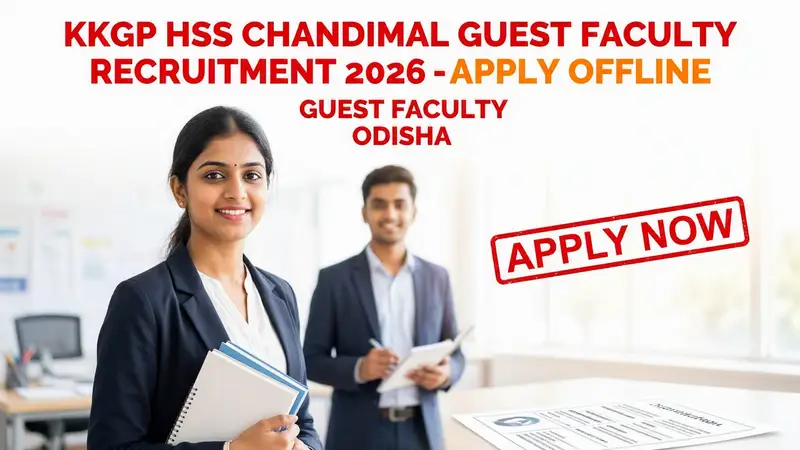 KKGP HSS Chandimal Guest Faculty Recruitment 2026 notification for 5 teaching posts
