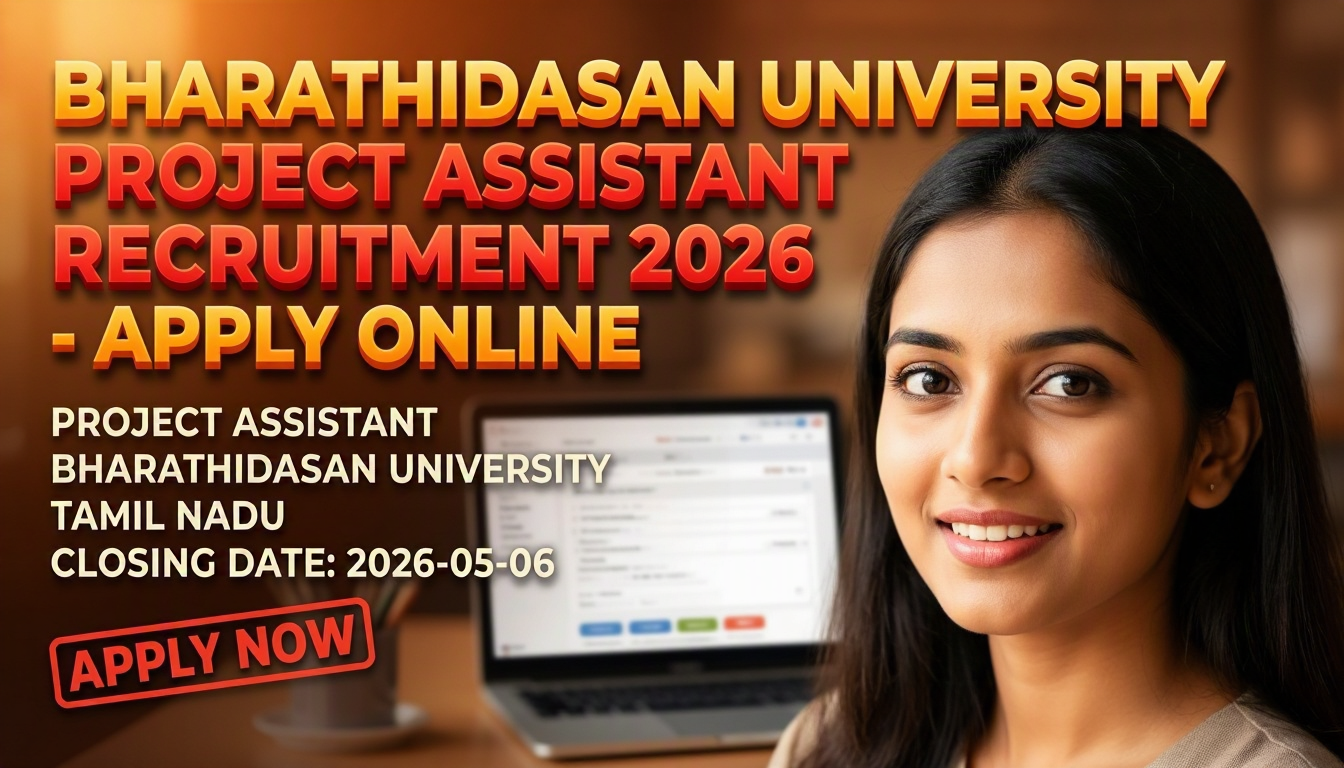 Bharathidasan University Project Assistant Recruitment 2026