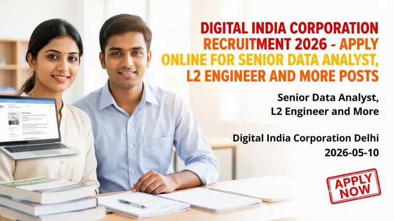 Digital India Corporation recruitment for Senior Data Analyst, L2 Engineer