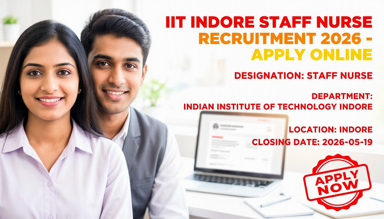 IIT Indore Staff Nurse Recruitment 2026