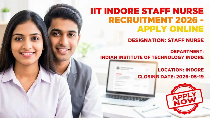 IIT Indore Staff Nurse Recruitment 2026