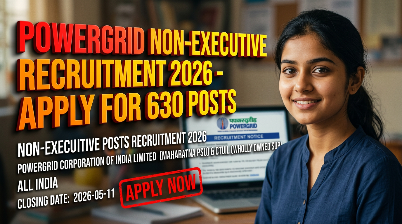 POWERGRID Non-Executive Recruitment 2026