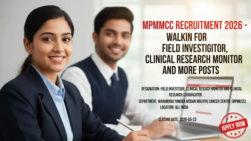 Mahamana Pandit Madan Mohan Malviya Cancer Centre (MPMMCC) recruitment