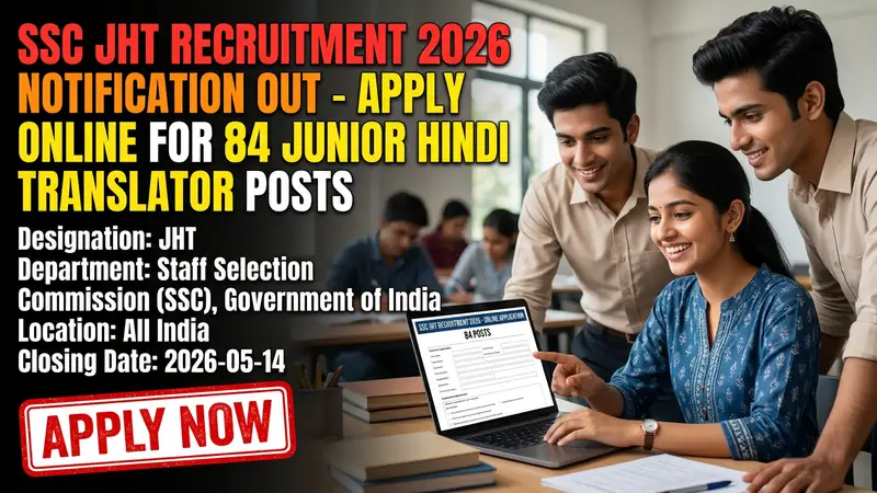 Staff Selection Commission (SSC) Junior Hindi Translator (JHT) recruitment