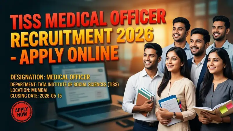 Tata Institute of Social Sciences (TISS) Medical Officer recruitment