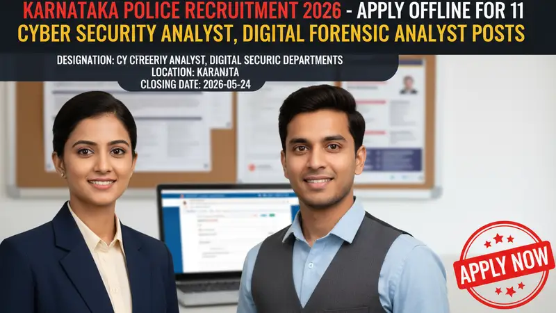 Karnataka Police Department Cyber Security and Digital Forensic Analyst recruitment 2026…