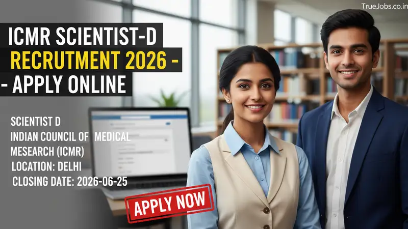 ICMR Scientist-D Recruitment 2026 official notification for 2 medical research positions