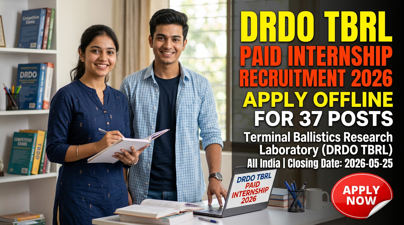 DRDO TBRL Paid Internship 2026 recruitment notification for 37 positions